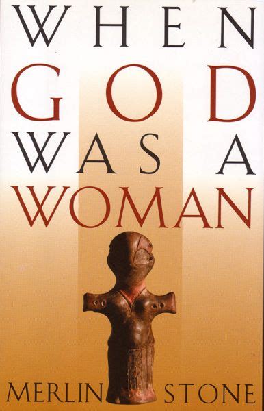  When God Was a Woman: Journeys into Religion and Spirituality for Everyone – Unveiling the Feminine Face of Divinity